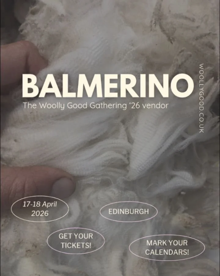 🧶The Woolly Good Gathering '26 vendor 🔆

Balmerino @balmerinosheep
Balmerino is a Scottish, nature-friendly farm producing super soft Merino wool and a range of fully traceable fibres. The flock is grown in Scotland and processed in Yorkshire by ex