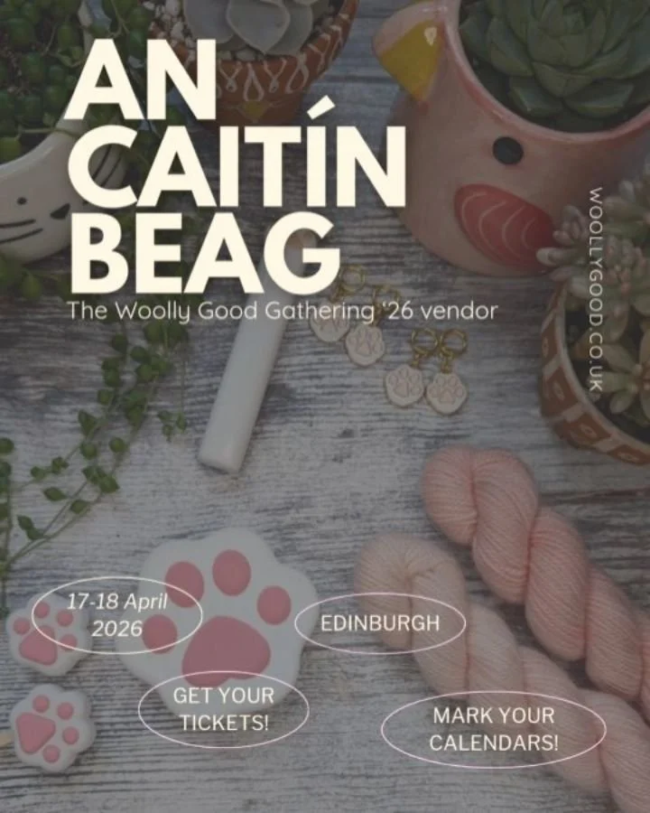 🧶The Woolly Good Gathering &rsquo;26 Vendor🔆

✨ An Cait&iacute;n Beag @ancaitinbeag

A little something for the cat lovers&hellip; 🐾

An Cait&iacute;n Beag brings playful, cat-inspired patterns, accessories and extras &mdash; perfect for adding a 