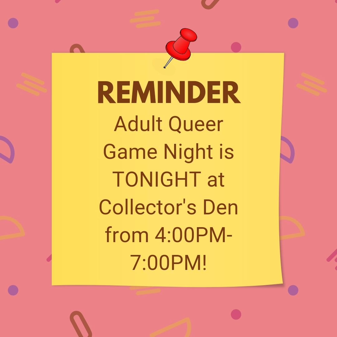 Adult Queer Game Night is TONIGHT!!! ✨️🌈

We want to thank @collectorsdenva for hosting &amp; @heartlessreq for co-hosting these adult queer game nights! You folks are the best! 💖
