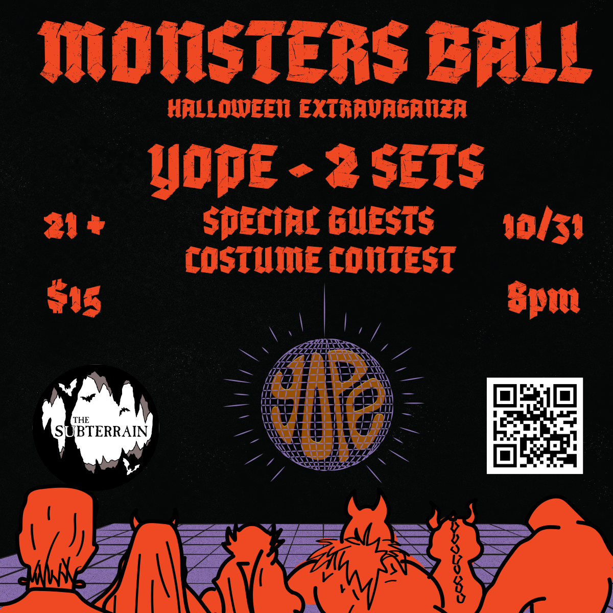 Monster's Ball Halloween Extravaganza, with special guests, YOPE!