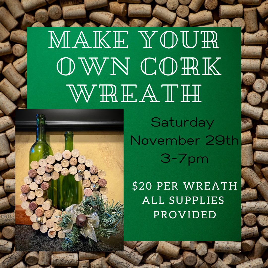 Wine Cork Wreath Workshop!