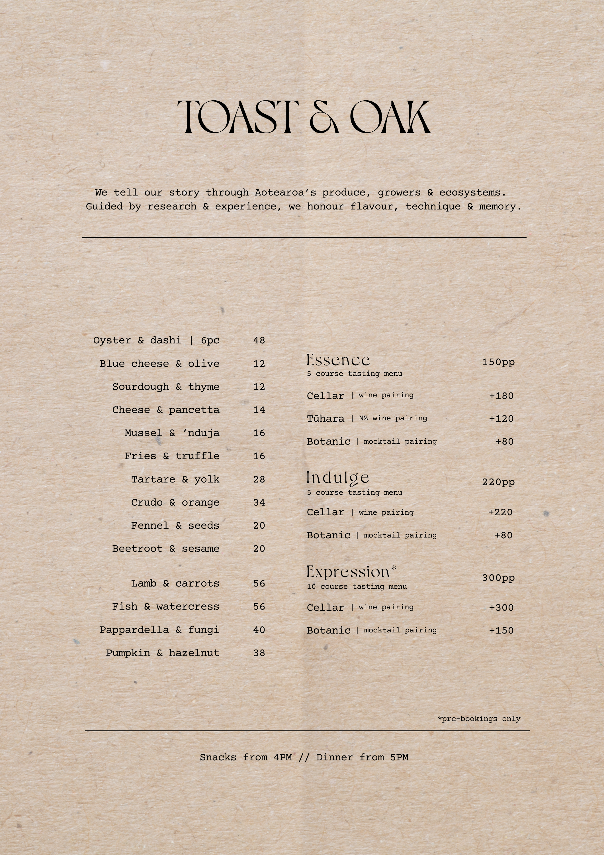 A beige-colored menu with black text from a restaurant called Toast & Oak. It features a list of food items with prices, including oysters, cheeses, bread, and more, along with tasting and pairing options for wine and mocktail pairings. The menu also mentions snacks available from 4 PM and dinner from 5 PM.