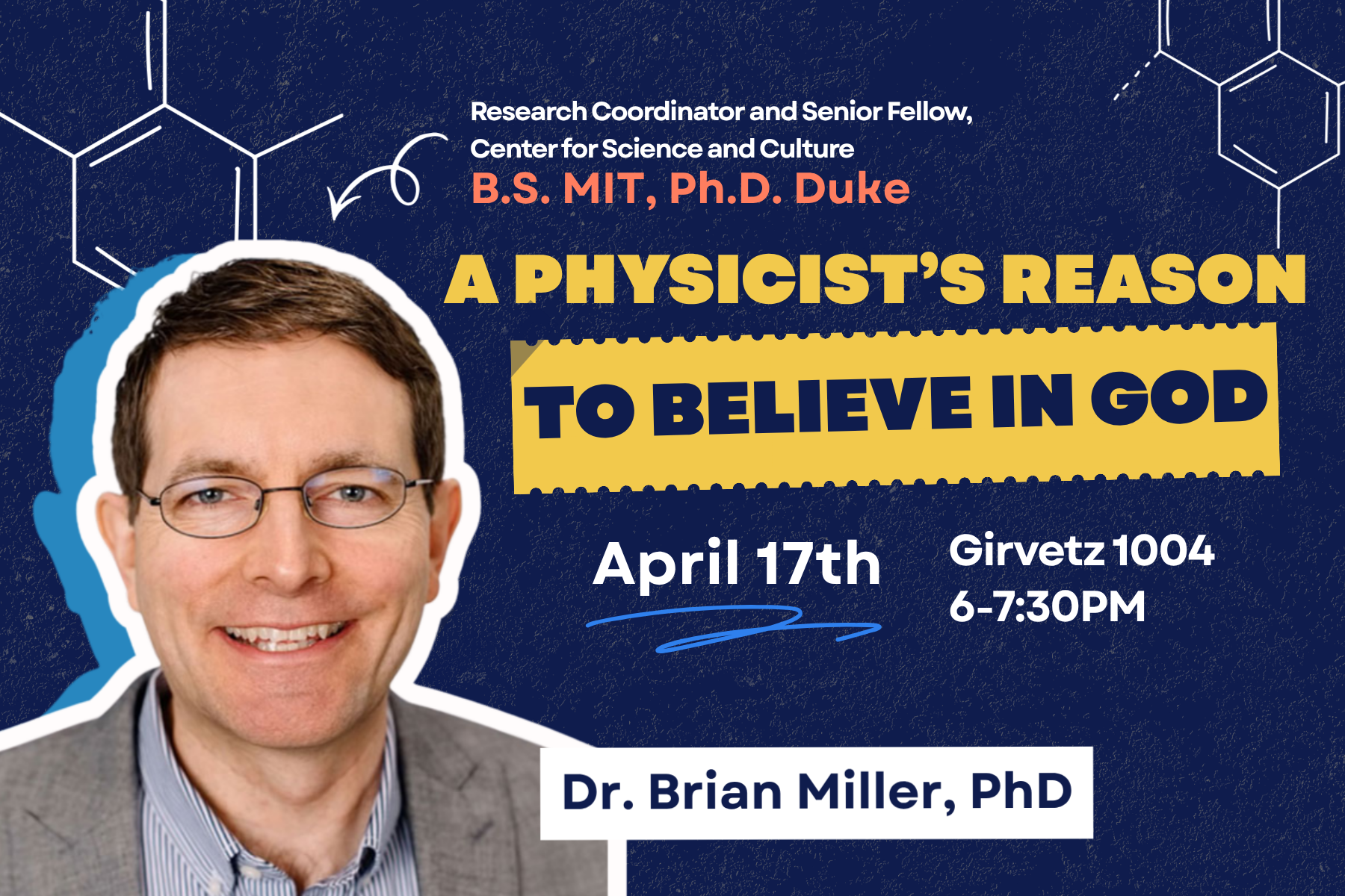A Physicist's Reason to Believe in God - Dr Brian Miller 