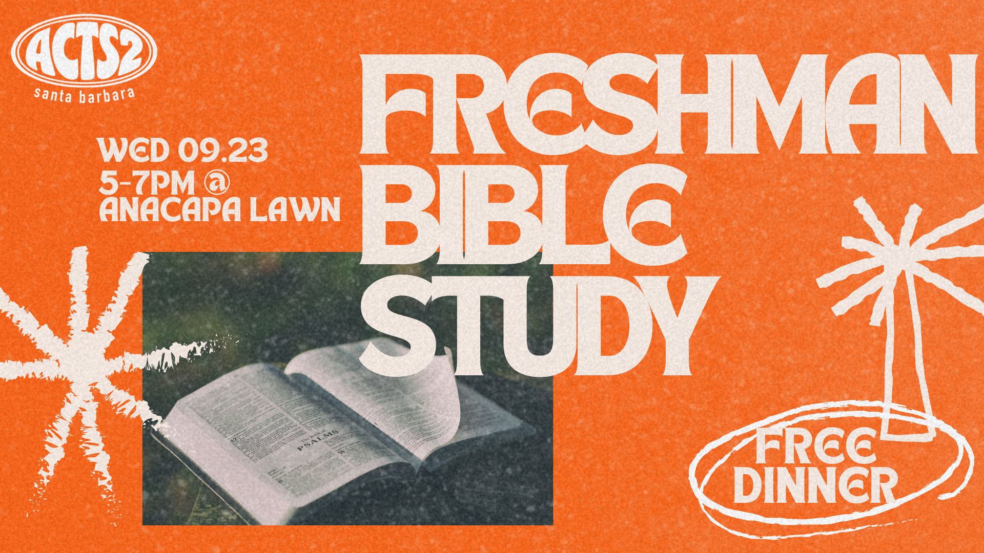Acts2 Freshmen Bible Study