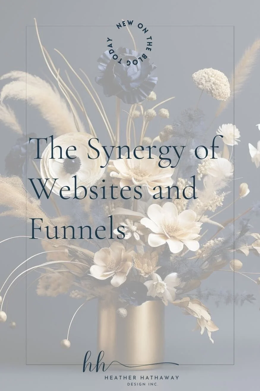 The Synergy of Websites and Funnels