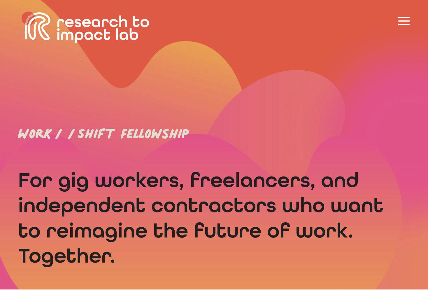 Research to Impact Lab - Work//Shift Fellowship
