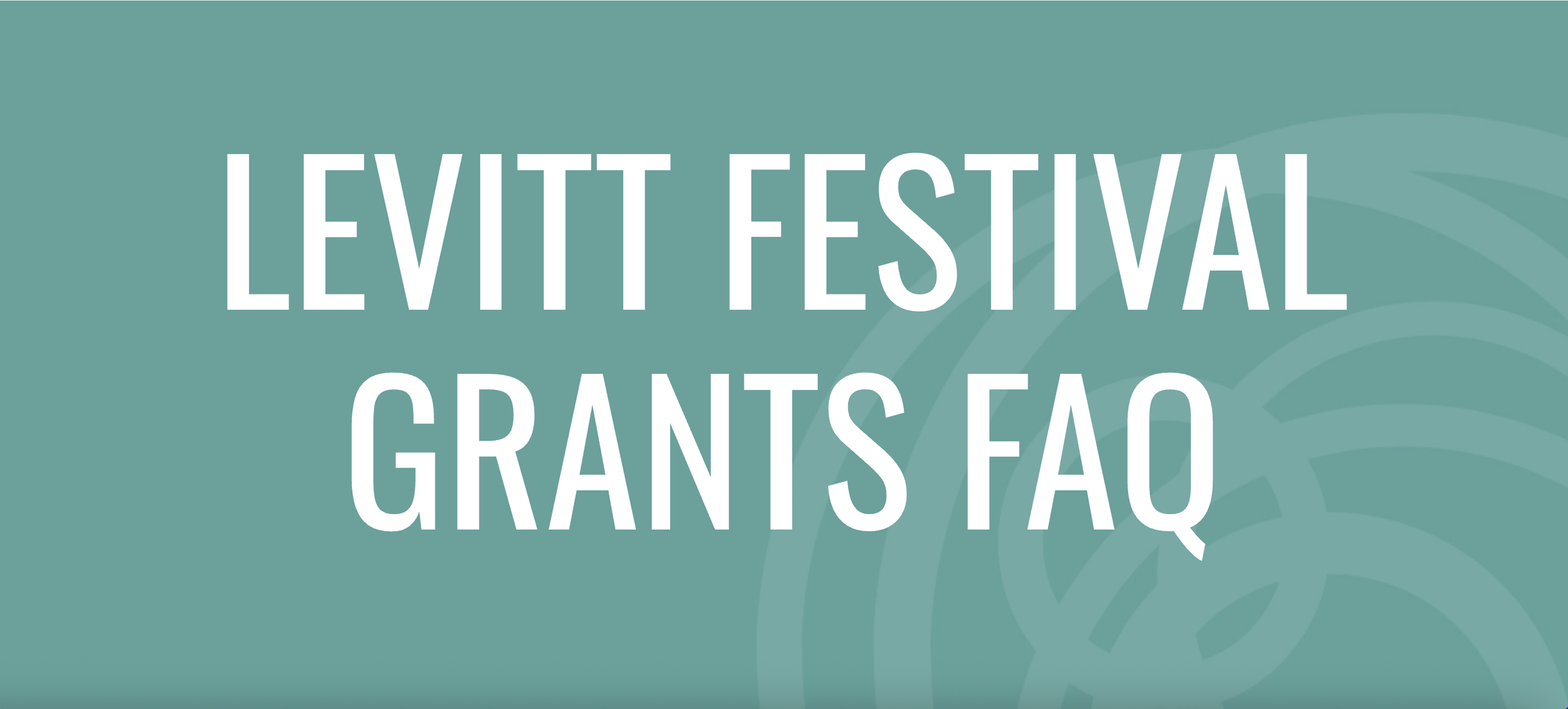 Levitt Foundation - Levitt Festival Grants