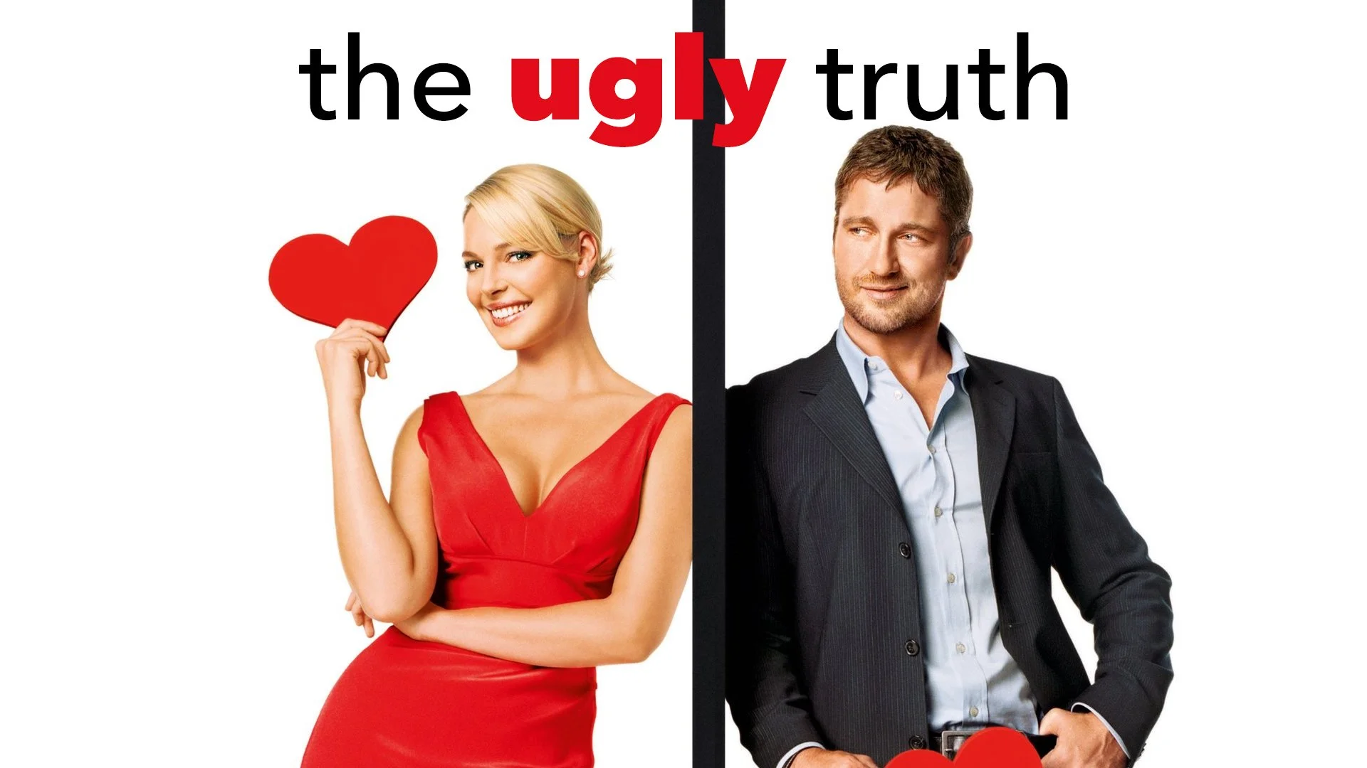 The Ugly Movie...sorry I mean The Ugly Truth