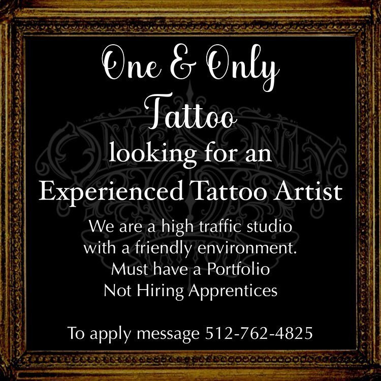 We&rsquo;re looking for a friendly, experienced tattoo artist to join us! We have a high traffic shop located just off the square in San Marcos,TX. A few minutes from Texas State University. To apply message 512-762-4825

At this point in time we are