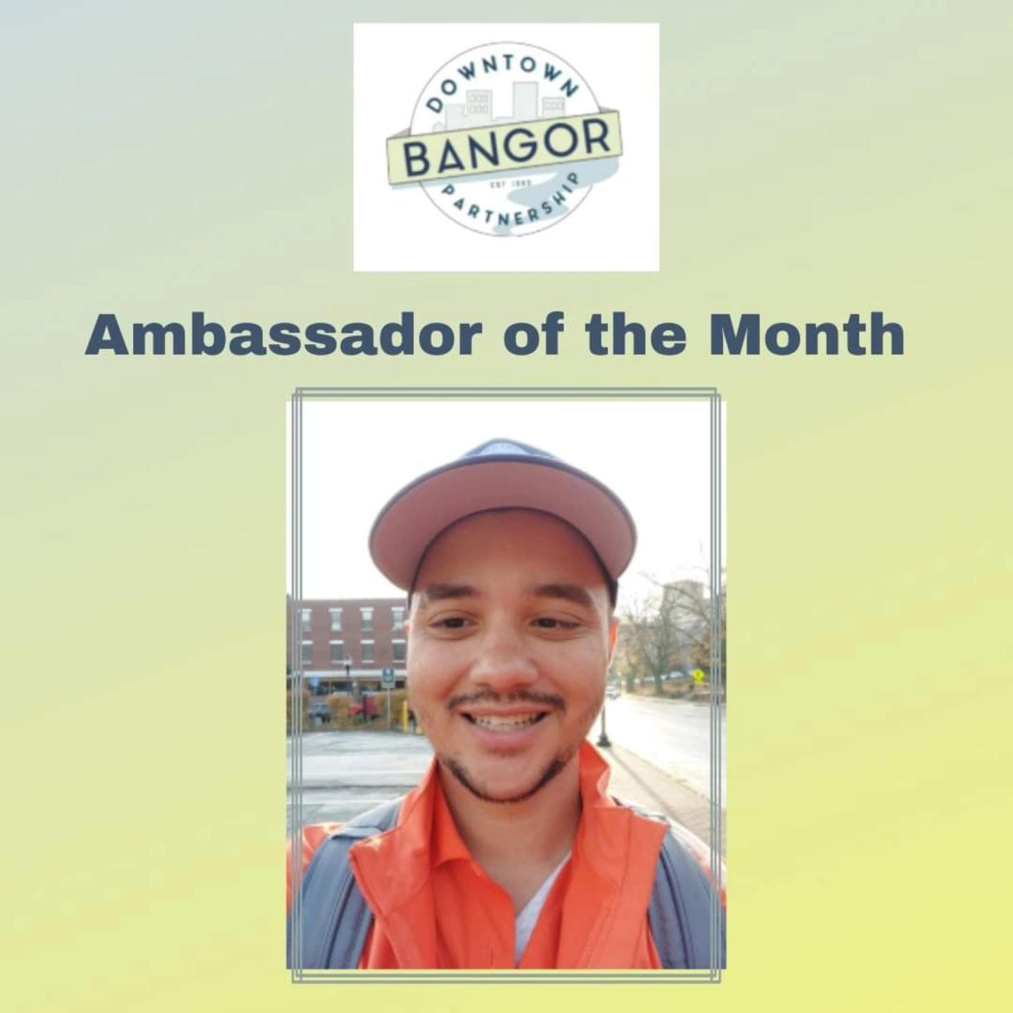 Congratulations to @downtownbangor Ambassador of the Month Joseph! He has been a &quot;great asset to the team, always displaying an outgoing positive attitude to the public he serves. Because of his &ldquo;Can Do&rdquo; attitude, Joseph has been pro