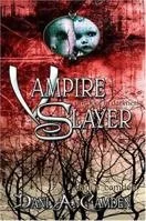 Vampire Slayer: One Foot in Darkness — original 2006 novel cover