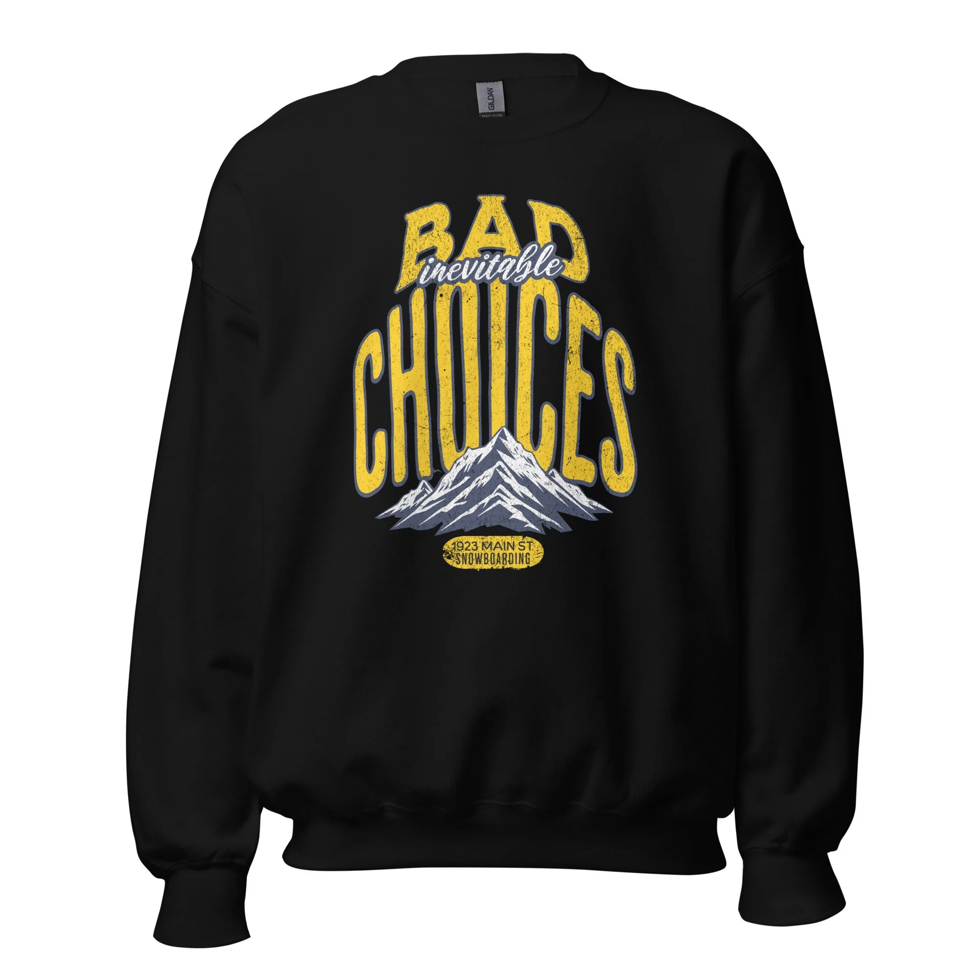 Bad Choices Inevitable, snowboard sweatshirt black.