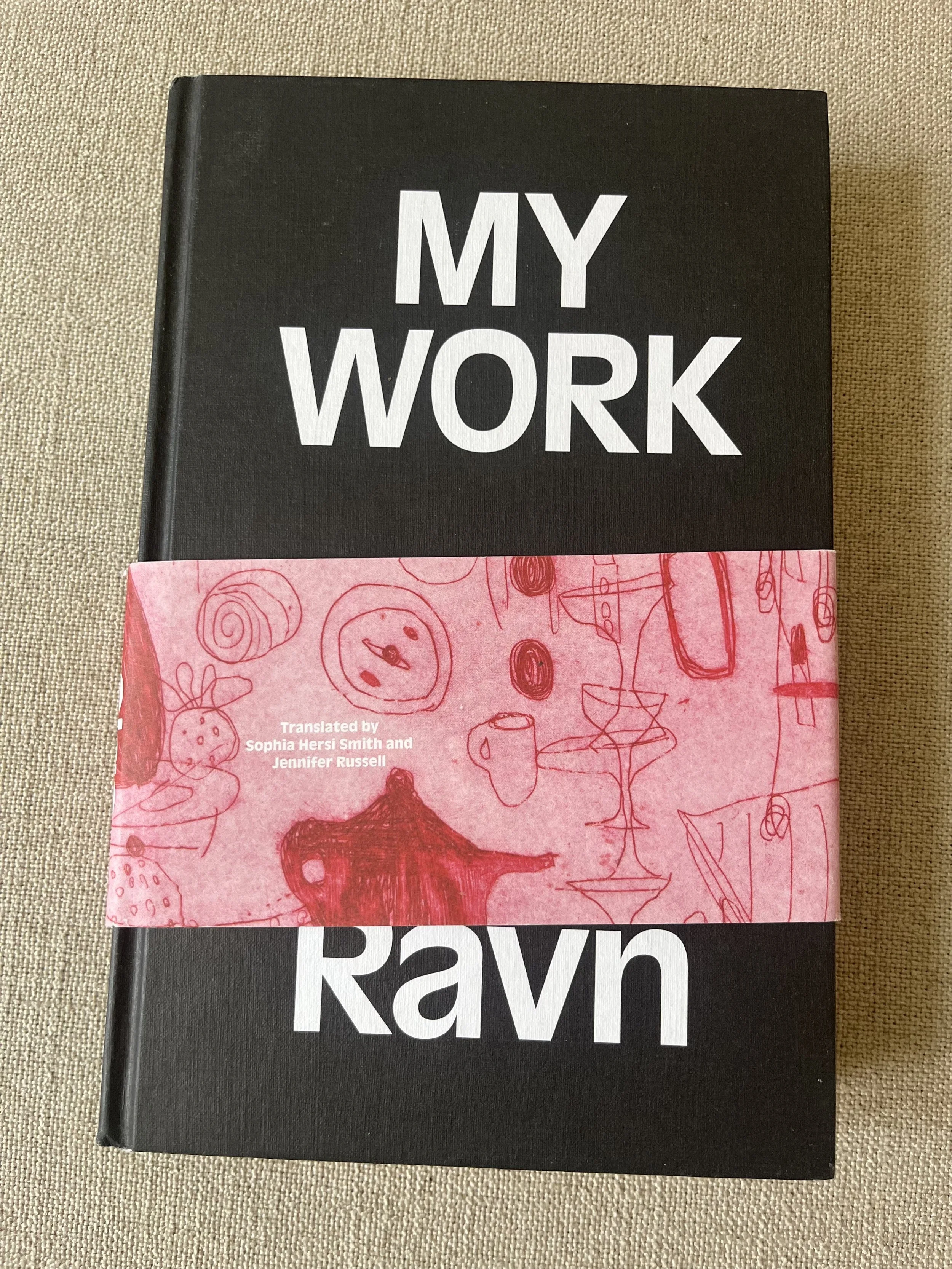 MY WORK Olga Ravn