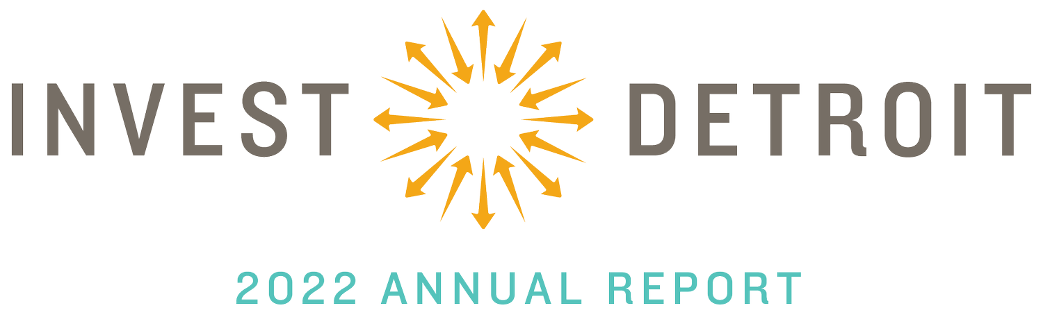 Invest Detroit 2022 Annual Report