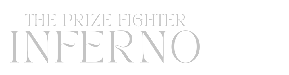 The Prize Fighter Inferno