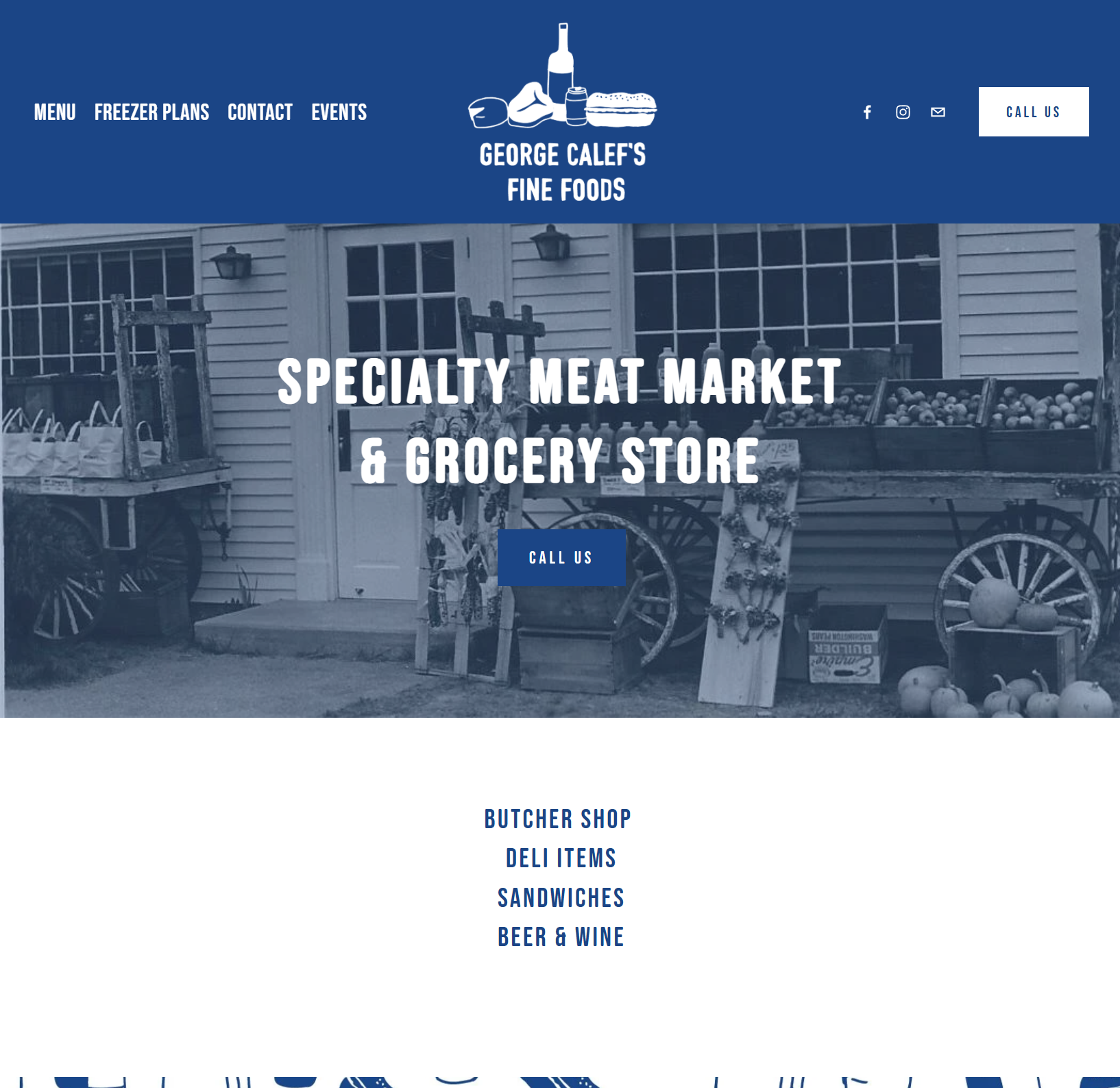 Custom Squarespace website for George Calef's Fine Food & Spirits, a butcher shop and store in Barrington, New Hampshire.