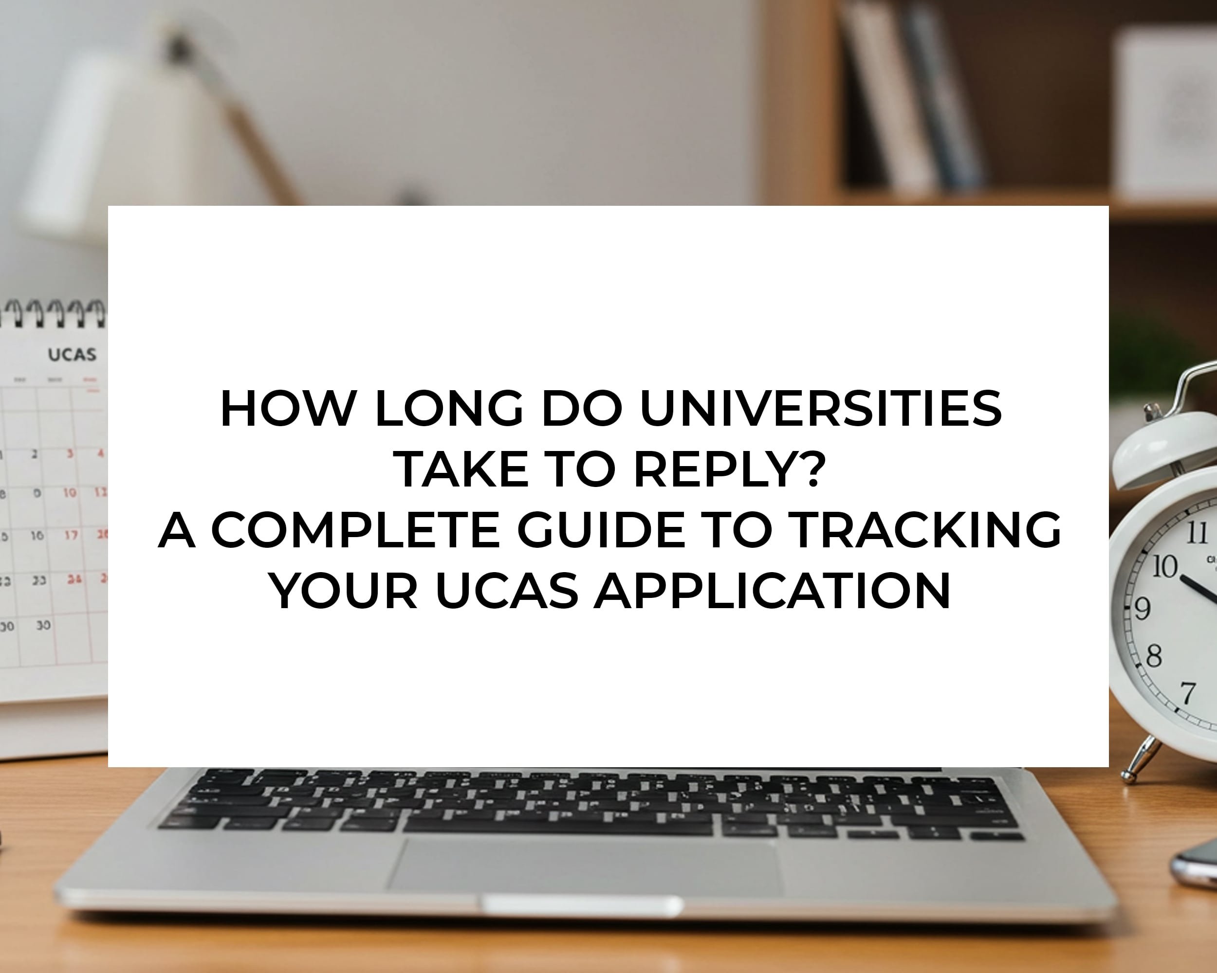 How Long Do Universities Take to Reply?