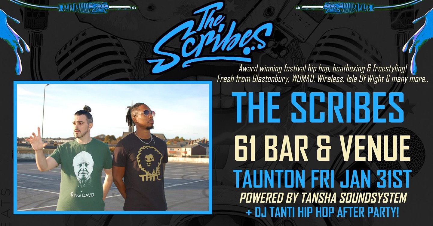 @thescribes are back in Taunton on the 31st January at @61taunton - one of the best hip-hop acts in the country 🔥 tickets only &pound;4 🎟️ find the event link in our bio ❤️

#hiphop #ukhiphop #taunton #somerset #somersetevents
