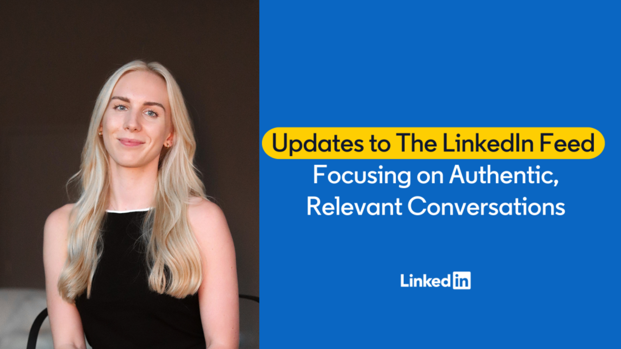 LinkedIn’s March 2026 Algorithm Update: All You Need to Know