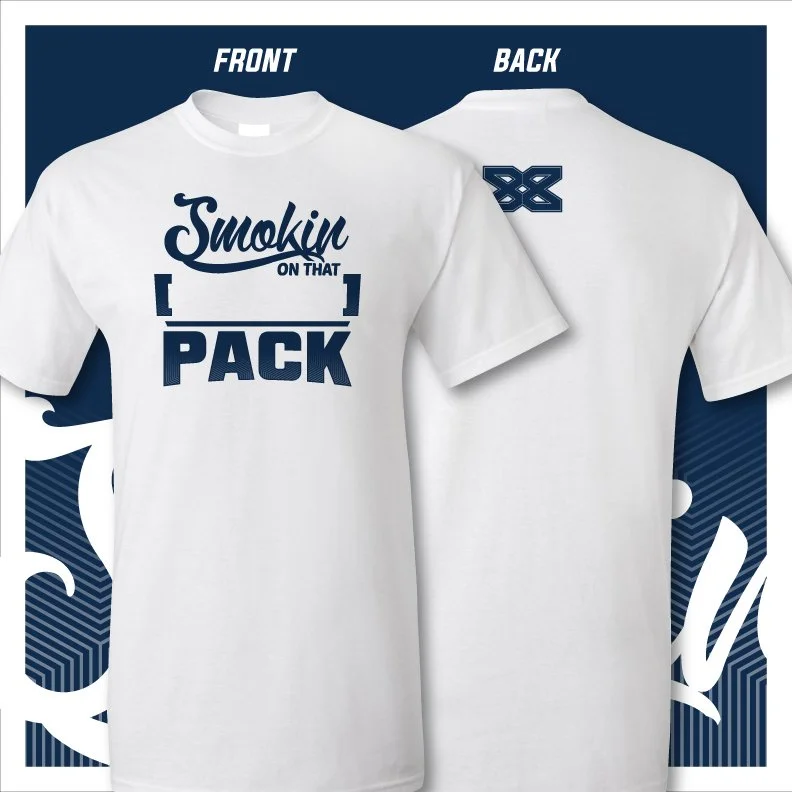 Smokin On That PACK T-Shirt