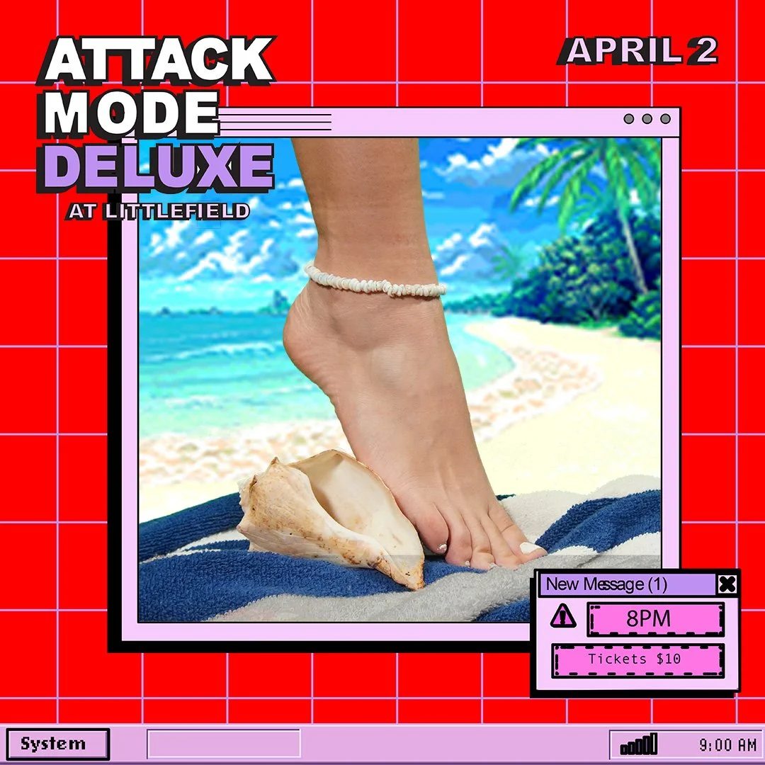 A digital graphic featuring a beach scene with a hand pressing down on a conch shell on a towel, surrounded by tropical trees and a bright blue sky, with text promoting an event called Attack Mode Deluxe at Littlefield on April 2, including ticket pr