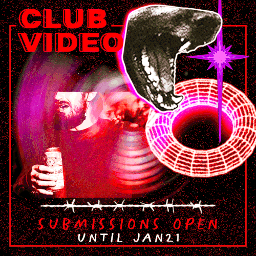 A digitally created poster for a nightclub called 'Club Video'. The design includes a large dinosaur head, a person holding a drink, and vibrant neon colors with text stating 'Submissions Open Until Jan 21'.