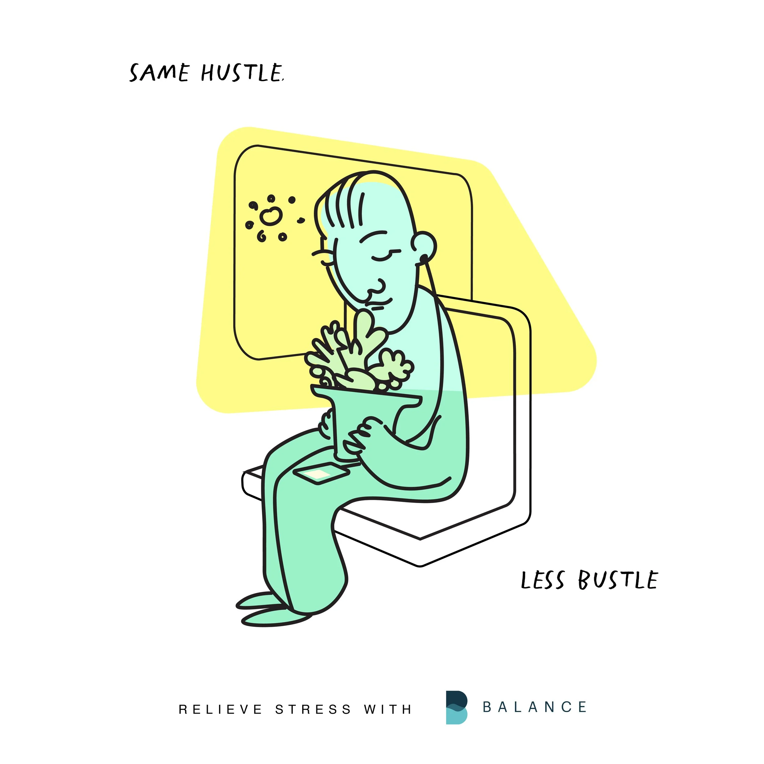 A person sitting on a train, looking at their phone, with headphones on, a small sun drawing outside the window, and the words 'Same Hustle, Less Bustle'.