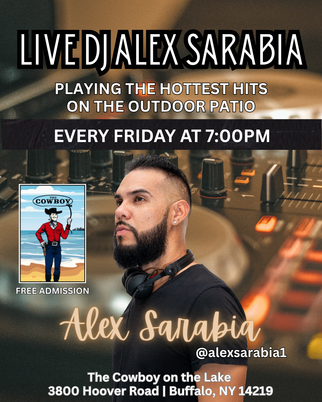 Live DJ: Alex Sarabia