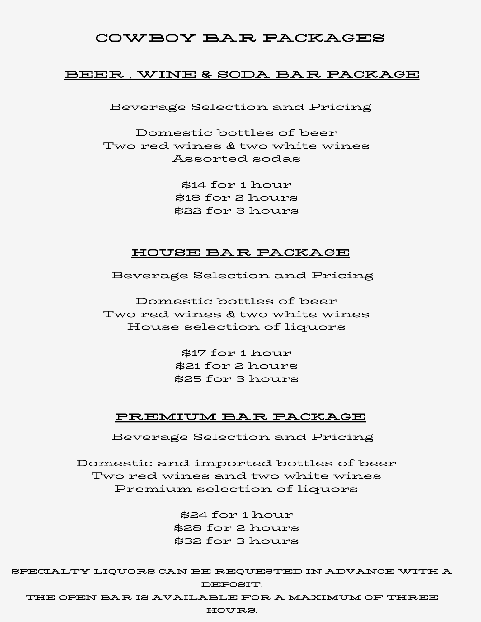Menu for Cowboy Bar Packages listing beer, wine, and soda options with pricing for different time durations, and house and premium bar packages with liquor options and prices.