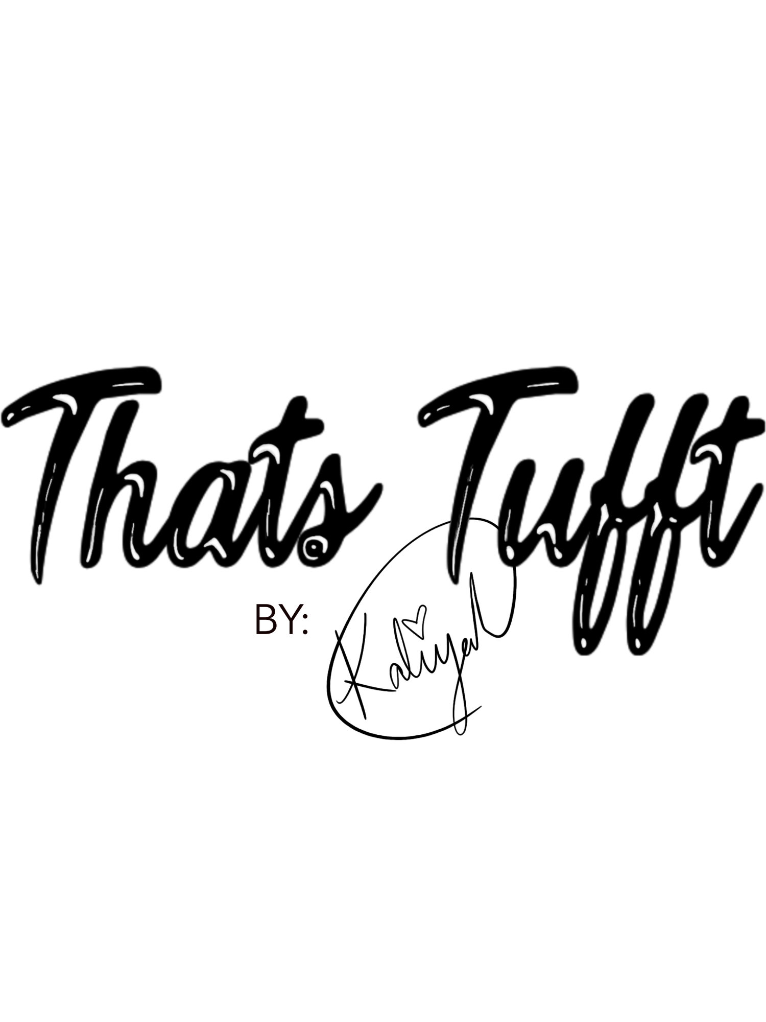That&#39;s Tufft 