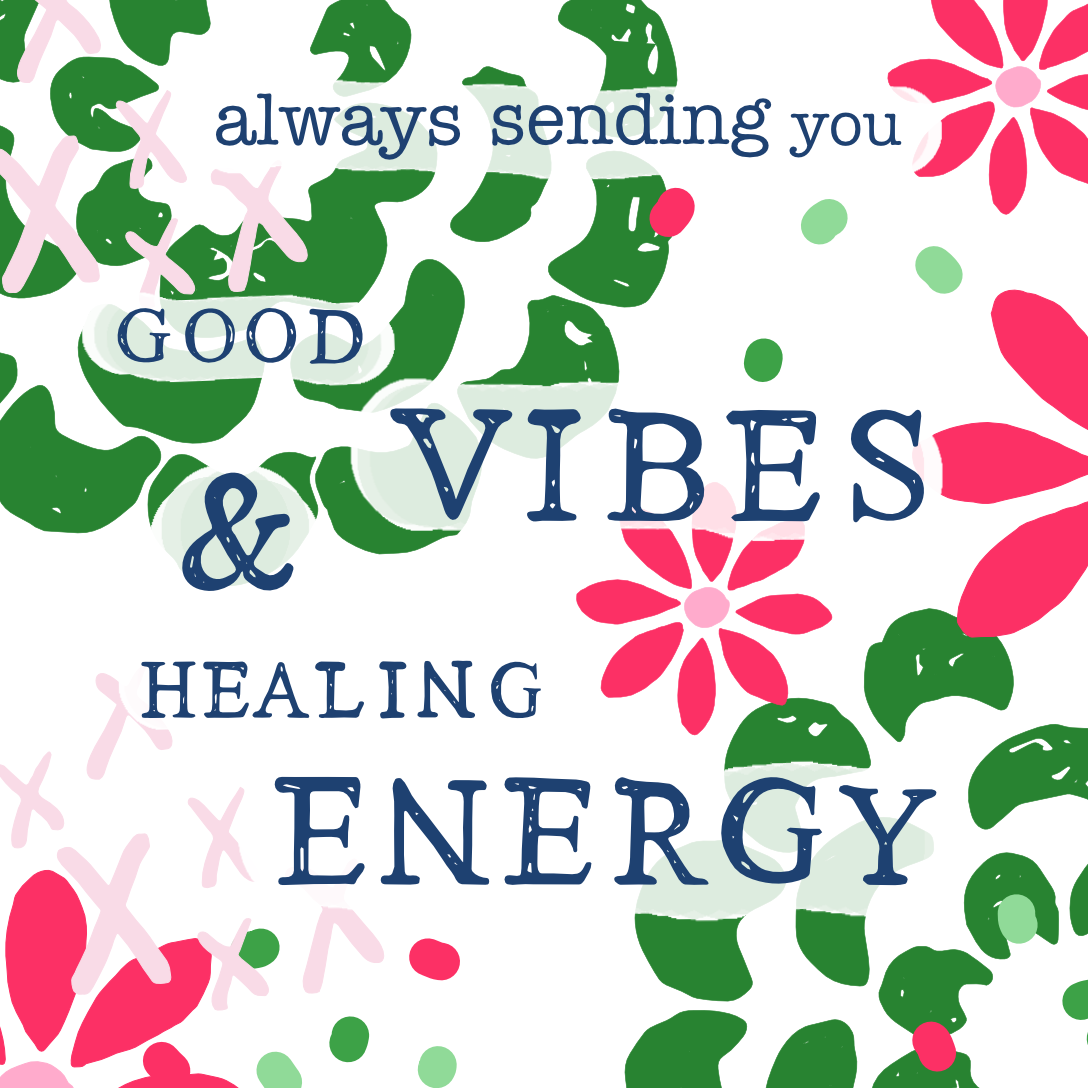 05 good vibes healing energy strength.png