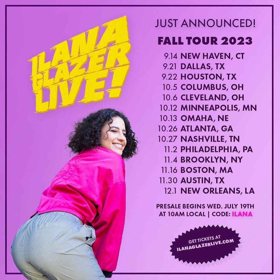 FALL TOUR DATES 💜
presale begins 10AM this Wed 7/19
ilanaglazerlive.com