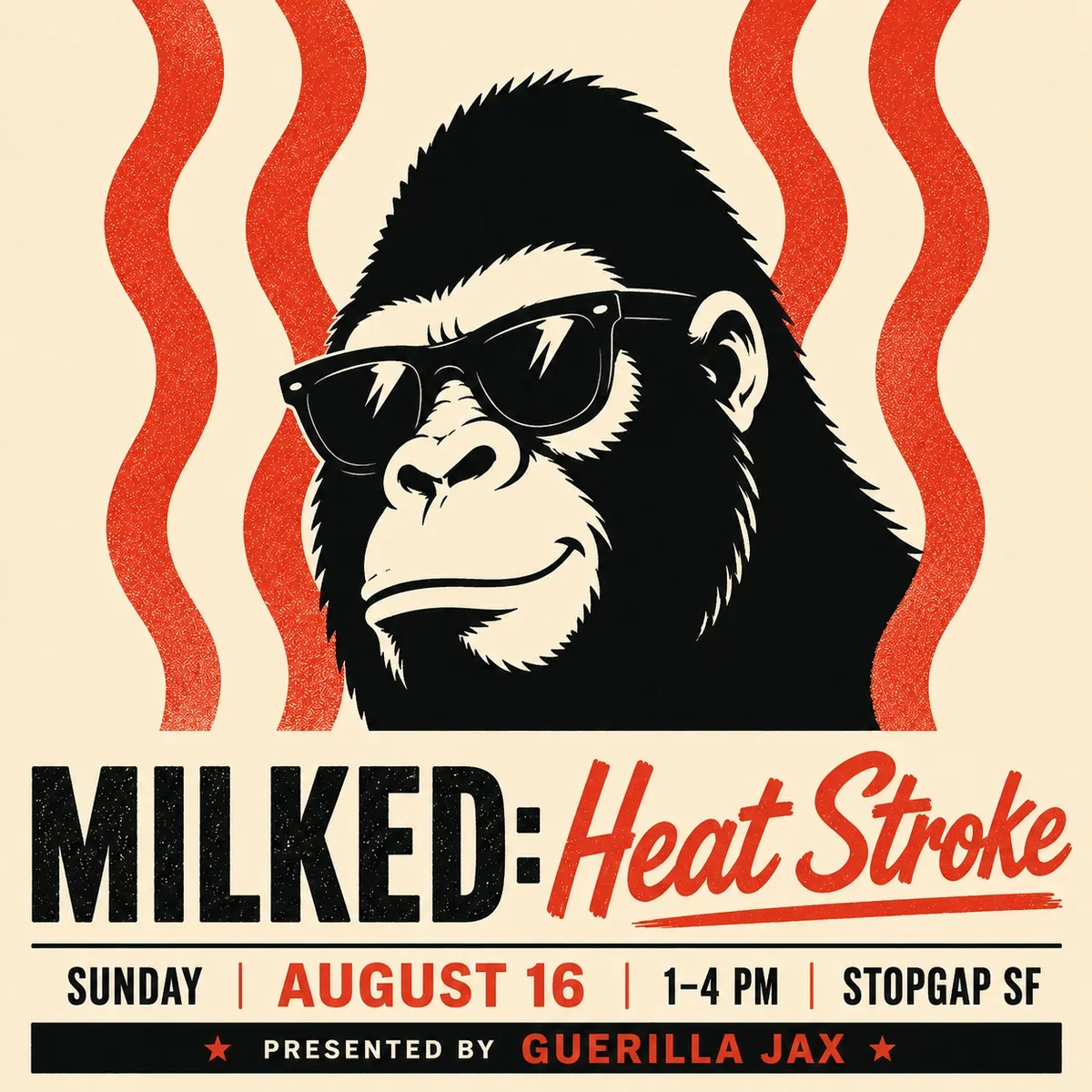 MILKED: HEAT STROKE | Stopgap SF 