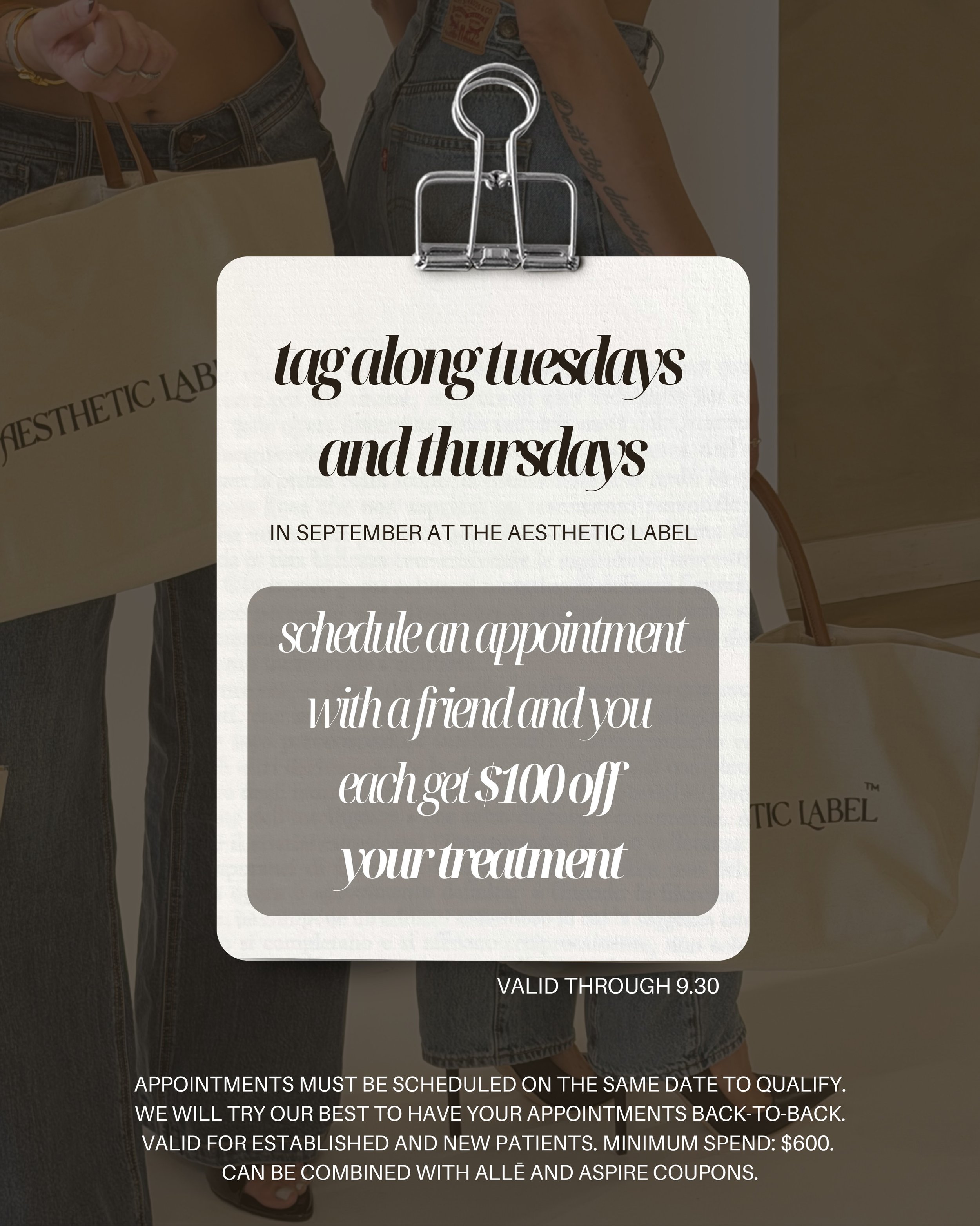 ✨ Tag Along Tuesdays &amp; Thursdays are here! ✨

Grab your bestie and make your appointments together because you&rsquo;ll BOTH receive $100 OFF your treatment! 🤍

To qualify, appointments must be scheduled for the same date. We&rsquo;ll do our bes