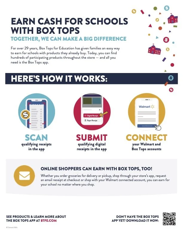      

 
   Box Tops for Education is one of the easiest ways to support our school—no fundraising, no selling, just a quick scan. You can find hundreds of   participating products   throughout the store. Scan or submit your receipt with the Box Tops