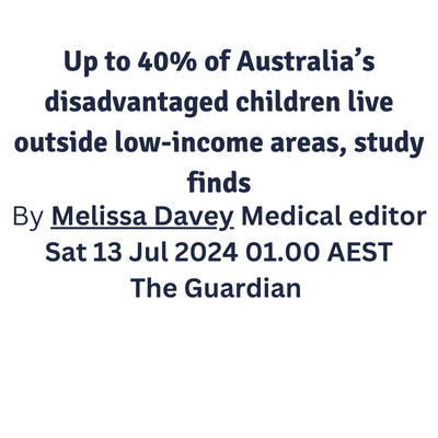 Up to 40% of Australia’s disadvantaged children live outside low-income ...