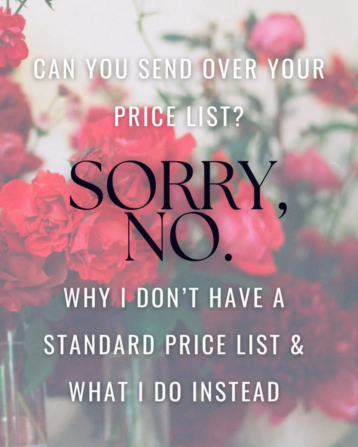 H E R E ▫️ T O ▫️ G U I D E
▫️
Last week I got a bit annoyed that I was having inquiries asking for my price list. It's a fair question but as I'm not the cheapest florist I know better than to just reply with a break down price list of each item bec