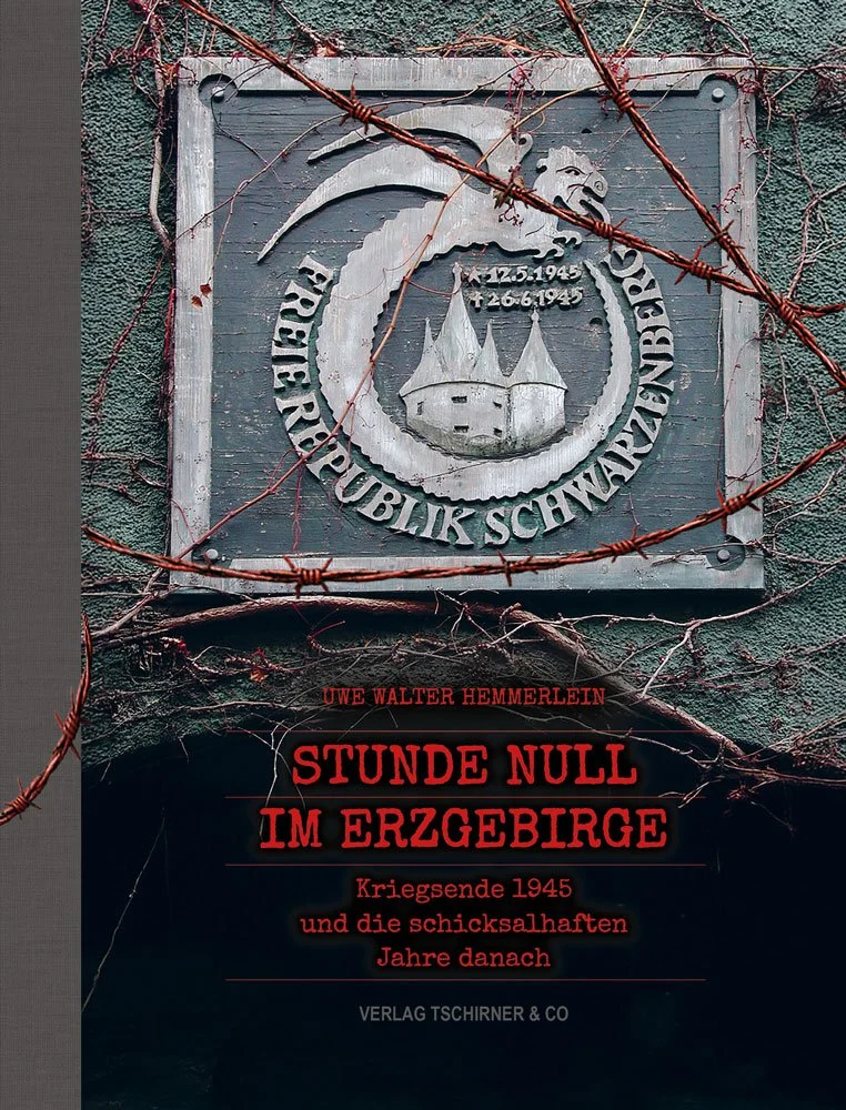 Stunde Null im Erzgebirge