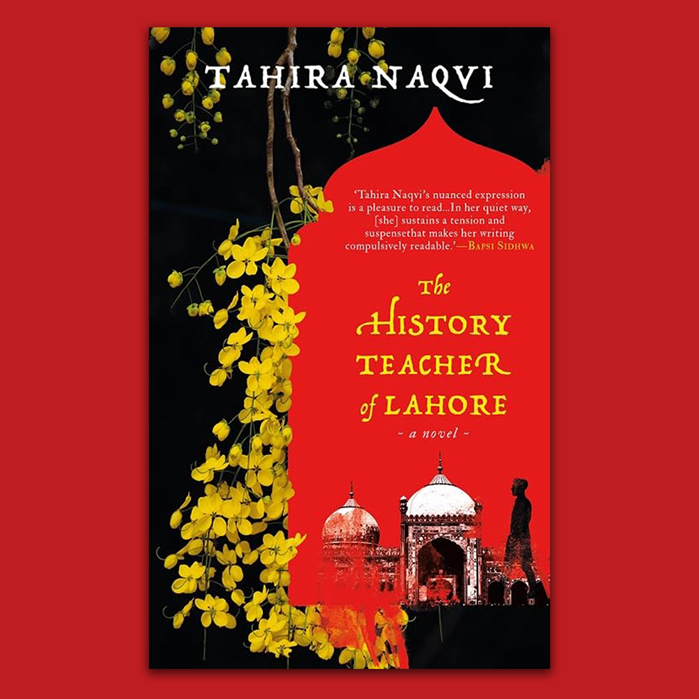 Review | The History Teacher of Lahore by Tahira Naqvi | Speaking Tiger | Kahaani Koncerti