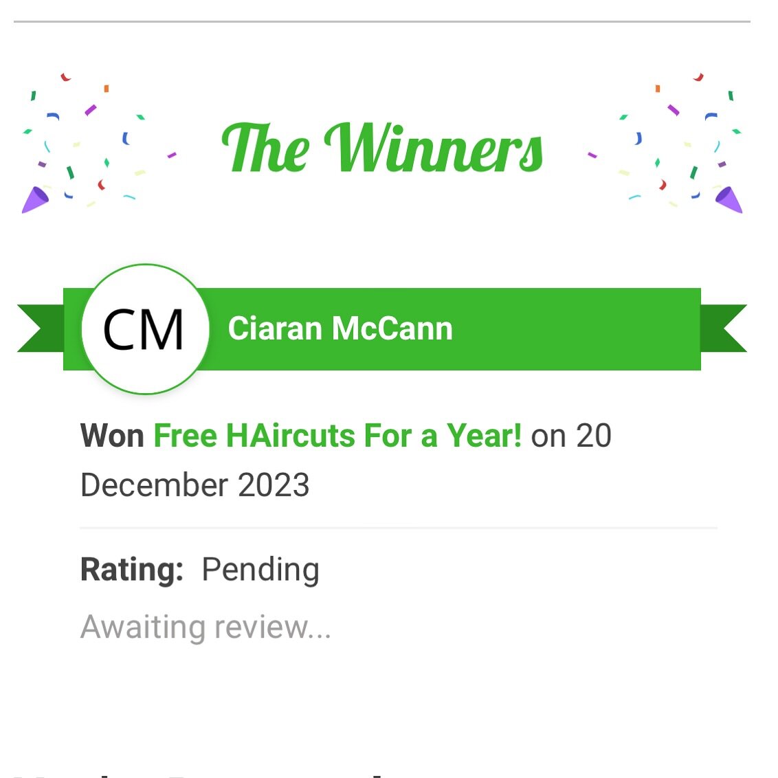 Congratulations @ciaranmccann99 🎉 You&rsquo;ve won Free haircuts for 2024 . 🍾 💇&zwj;♂️ 💈 🥳