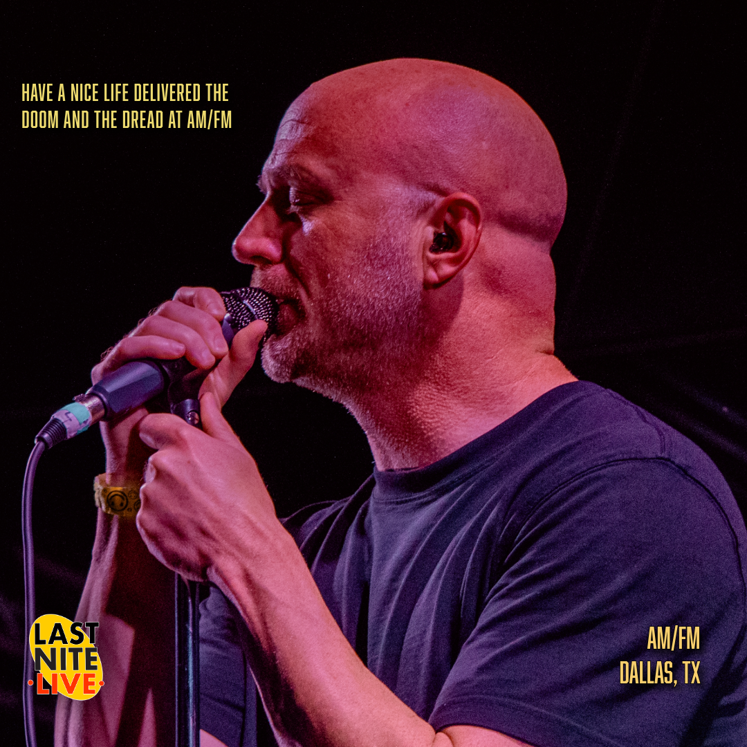 Have a Nice Life Delivered the Doom and the Dread at AM/FM