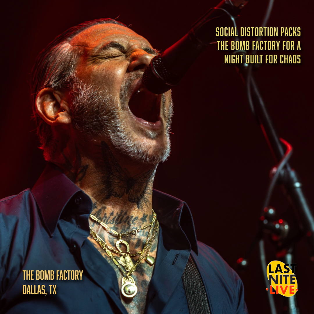 Social Distortion  packs the Bomb Factory for a night built for chaos