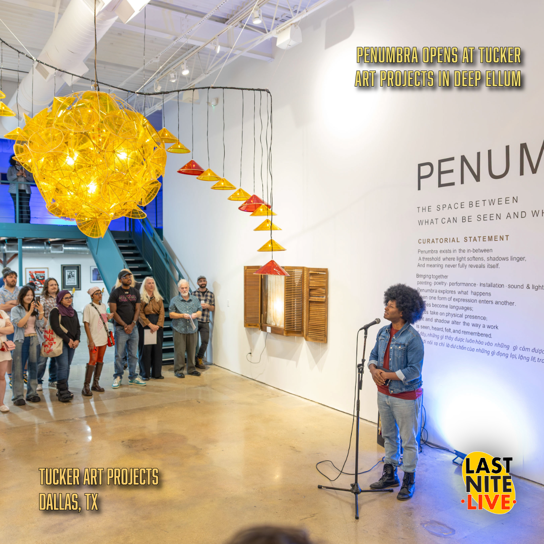 PENUMBRA opens at Tucker Art Projects in Deep Ellum