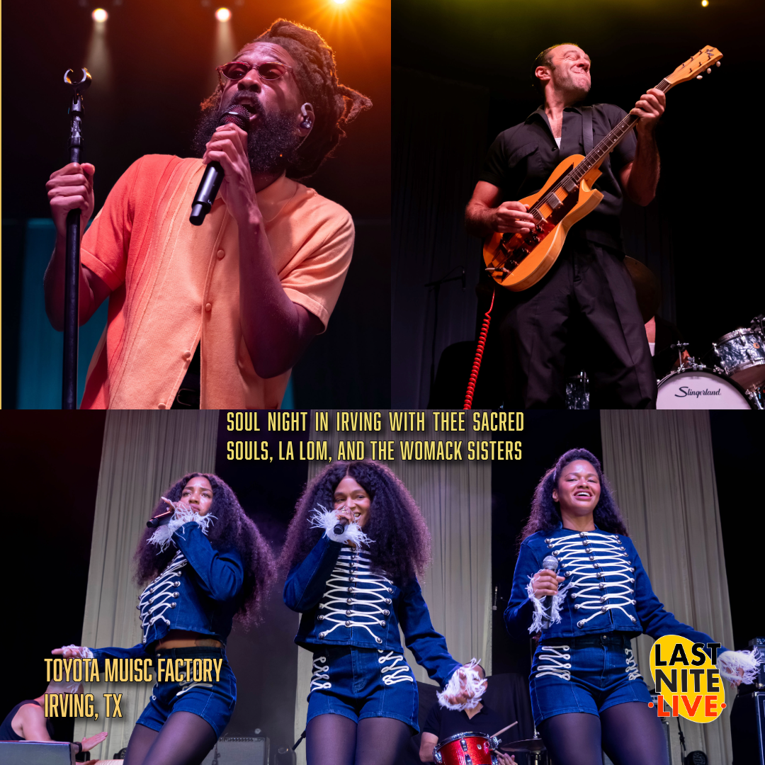 Soul Night in Irving with Thee Sacred Souls, LA LOM, and The Womack Sisters
