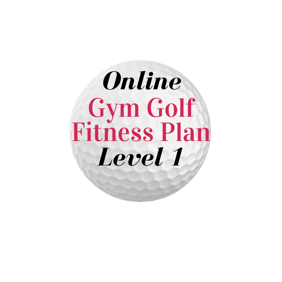 Gym Golf Fitness Program - Level 1