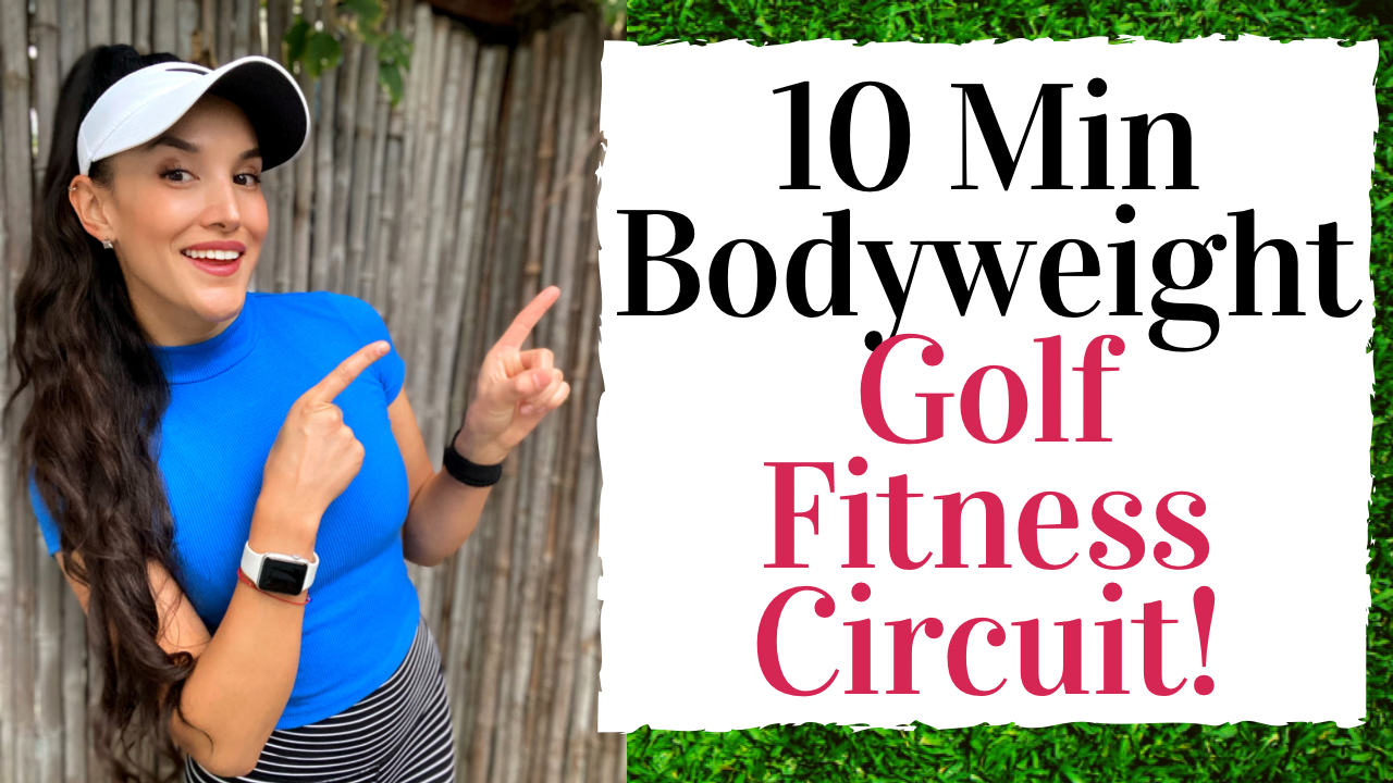 Ten Minute Bodyweight GOLF FITNESS Circuit for ALL levels!