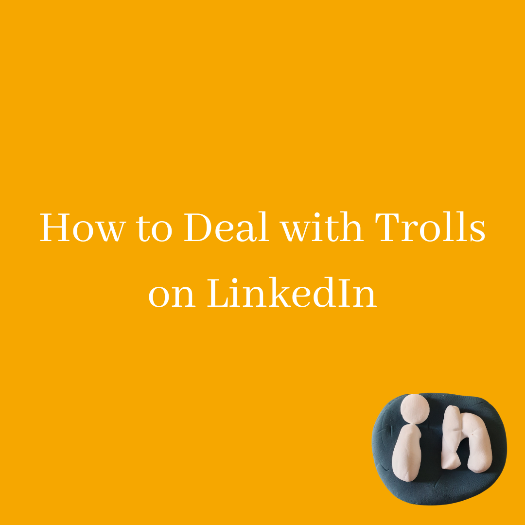 How to Deal With Trolls on LinkedIn