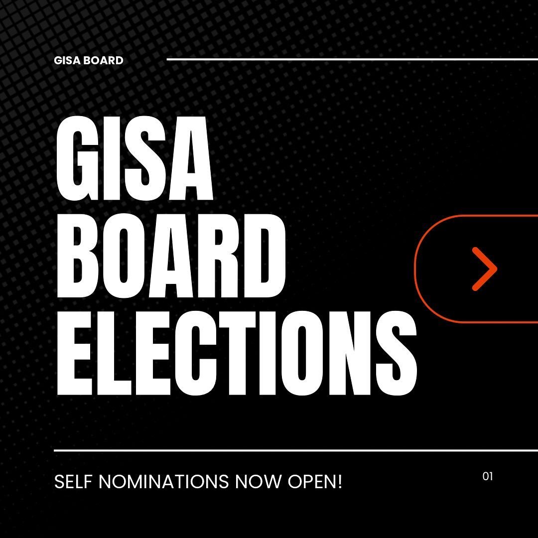 Self nominations NOW OPEN! 👏🏼 Apply today to join the GISA Board for the upcoming year, all are welcome to apply. 

Check the link in our bio for position descriptions &amp; contact information of current board members. The nomination form can be f
