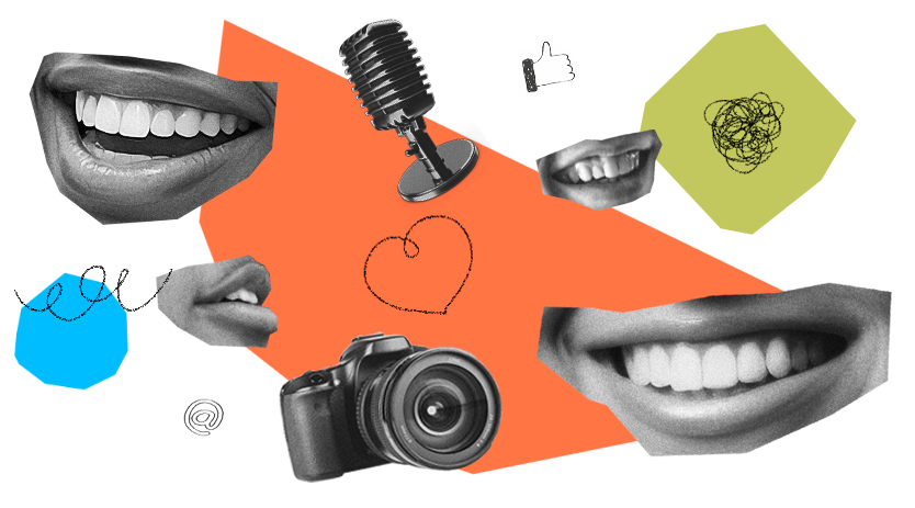 Collage of smiling mouths, a camera, a microphone, and doodles of hearts and tangled lines.