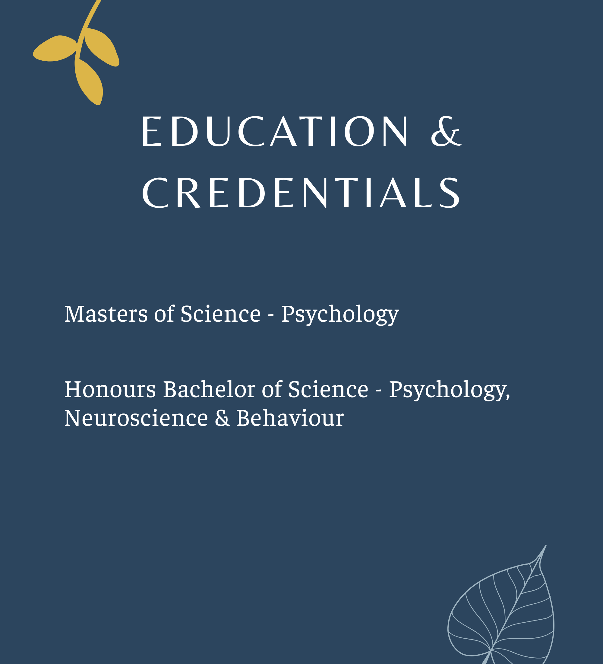 Slide presenting educational credentials in psychology, including Masters and Honours Bachelor degrees, with decorative leaves at the corners.
